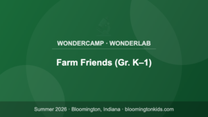 Farm Friends (Gr. K–1) - WonderCamp · WonderLab
